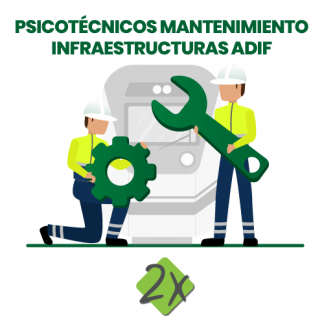 Psicotécnicos Mantenimiento Infraestructuras Adif convocatoria 2021