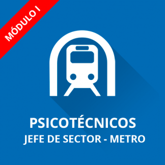 Jefe de Sector psicotécnicos Metro de Madrid