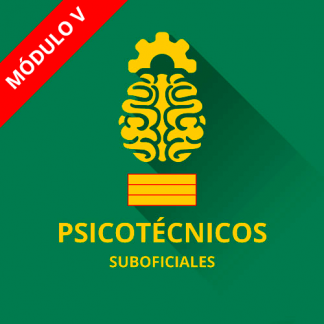 Psicotécnicos Suboficial Guardia Civil módulo V